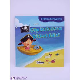 Gezegen Koruyucusu - Çöp Kutusuna Dikkat Edin! - Lisa Bullard
