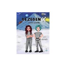 Gezegen X - Özen Şahin