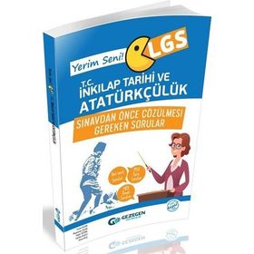 Gezegen Yayınları LGS TC İnkılap Tarihi ve Atatürkçülük Sınavdan Önce Çözülmesi Gereken Sorular