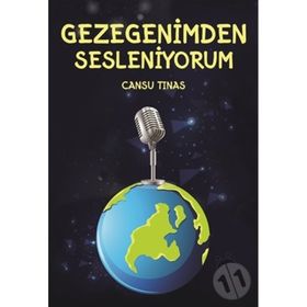 Gezegenimden Sesleniyorum - Cansu Tınas