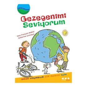 GEZEGENIMI SEVIYORUM - CATHERINE LEVESQUE;JEAN-FRANÇOİS NOBLET