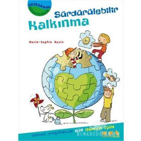 Gezegenimi Seviyorum - Sürdürülebilir Kalkınma Marie - Sophie Bazin