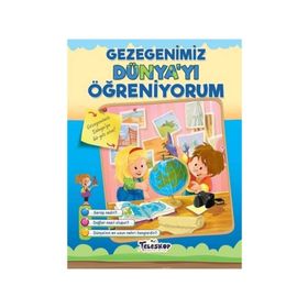 Gezegenimiz Dünya'yı Öğreniyorum - Kolektif - Teleskop Popüler Bilim Yayınları