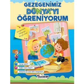 Gezegenimiz Dünya'yı Öğreniyorum - Kolektif - Teleskop Popüler Bilim Yayınları