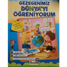Gezegenimiz Dünya'yı Öğreniyorum - Kolektif - Teleskop Popüler Bilim Yayınları