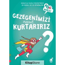Gezegenimizi Nasıl Kurtarırız? - Patricia Laporte