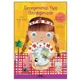 Gezegenimizi Yiyip Bitirdiğimizde - Alain Serres