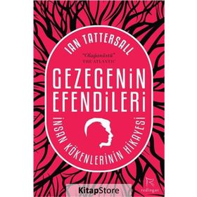 Gezegenin Efendileri - Ian Tattersall