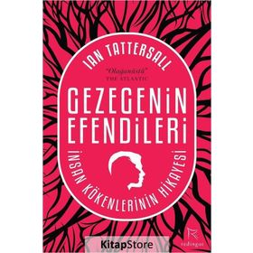 Gezegenin Efendileri - Ian Tattersall