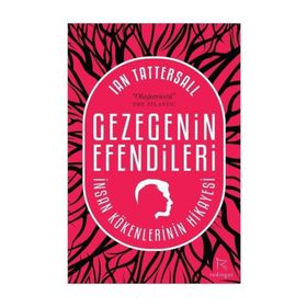 Gezegenin Efendileri - Ian Tattersall