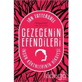 Gezegenin Efendileri - Ian Tattersall
