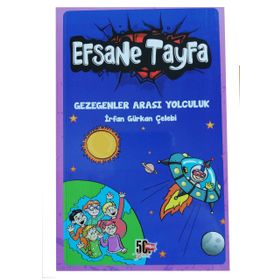 Gezegenler Arası Yolculuk Efsane Tayfa 4 - İrfan Gürkan Çelebi