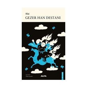Gezer Han Destanı - Alai