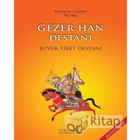 Gezer Han Destanı - Gyanpian Gyamco