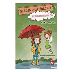 Gezgin Ada Yolda- 4 - Esra Abalı