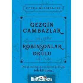 Gezgin Cambazlar - Robinsonlar Okulu - Jules Verne