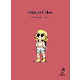 Gezgin Chloe - Chloe Varin