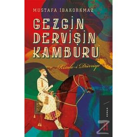 Gezgin Dervişin Kamburu - Mustafa İbakorkmaz