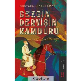 Gezgin Dervişin Kamburu - Mustafa İbakorkmaz