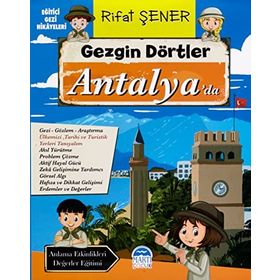 Gezgin Dörtler Antalya'da - Rıfat Şener