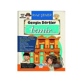 Gezgin Dörtler İzmir'de - Rıfat Şener
