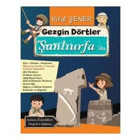 Gezgin Dörtler Şanlıurfa'da - Rıfat Şener