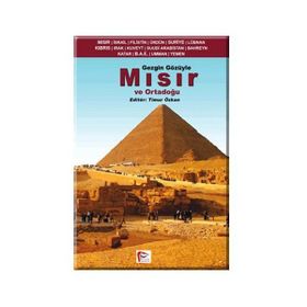 GEZGIN GÖZÜYLE MISIR VE ORTADOĞU - TIMUR ÖZKAN