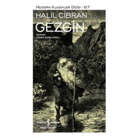 GEZGIN - HALIL CIBRAN