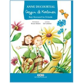 Gezgin İle Kartanesi Bay Kocasırt’ın Evinde - Anne Ducourtial
