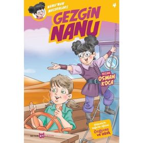 Gezgin Nanu - Nanu'nun Maceraları 4 - Osman Koca