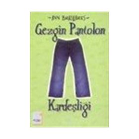 GEZGIN PANTOLON KARDEŞLİĞİ - ANN BRASHARES