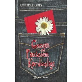 GEZGIN PANTOLON KARDEŞLİĞİ - ANN BRASHARES
