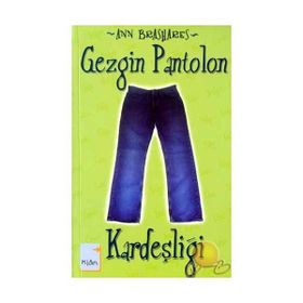 GEZGIN PANTOLON KARDEŞLİĞİ - ANN BRASHARES