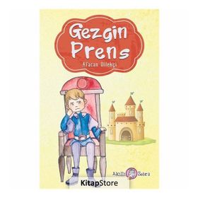 Gezgin Prens - Afacan Dilekçi