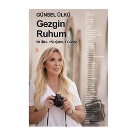 Gezgin Ruhum - Günsel Ülkü