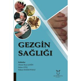 Gezgin Sağlığı - Ahmet Rıza Şahin