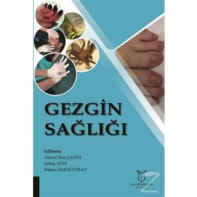 Gezgin Sağlığı - Ahmet Rıza Şahin