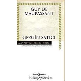GEZGIN SATICI - GUY DE MAUPASSANT