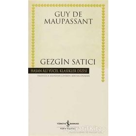 GEZGIN SATICI - GUY DE MAUPASSANT