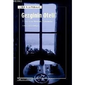 GEZGININ OTELI ZAMANDA VE MEKÂNDA YOLCULUKLAR - CEES NOOTEBOOM