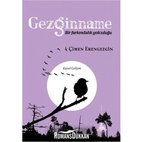 Gezginname - Bir Farkındalık Yolculuğu / Çimen Erengezgin