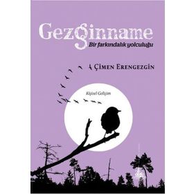 Gezginname - Bir Farkındalık Yolculuğu / Çimen Erengezgin