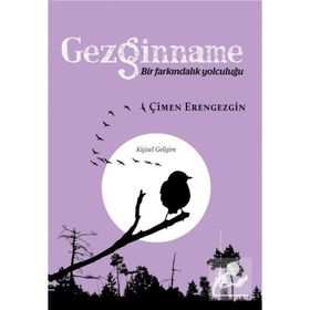 Gezginname - Bir Farkındalık Yolculuğu / Çimen Erengezgin