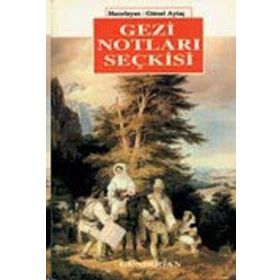 Gezi Notları Seçkisi - Gürsel Aytaç