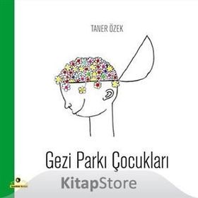 GEZI PARKI ÇOCUKLARI - TANER ÖZEK