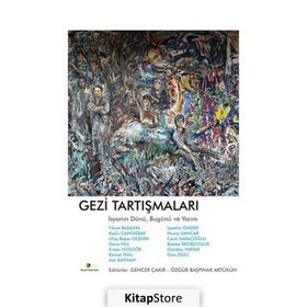 Gezi Tartışmaları - kollektif