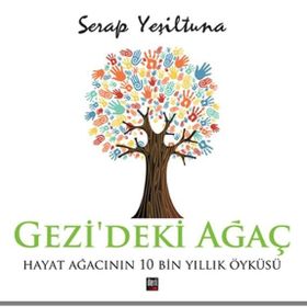 Gezi’deki Ağaç - Serap Yeşiltuna