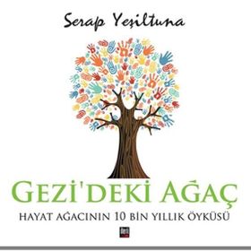 Gezi’deki Ağaç - Serap Yeşiltuna