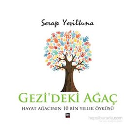 Gezi’deki Ağaç - Serap Yeşiltuna