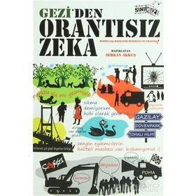 GEZI'DEN ORANTISIZ ZEKA - SERKAN AKKUŞ